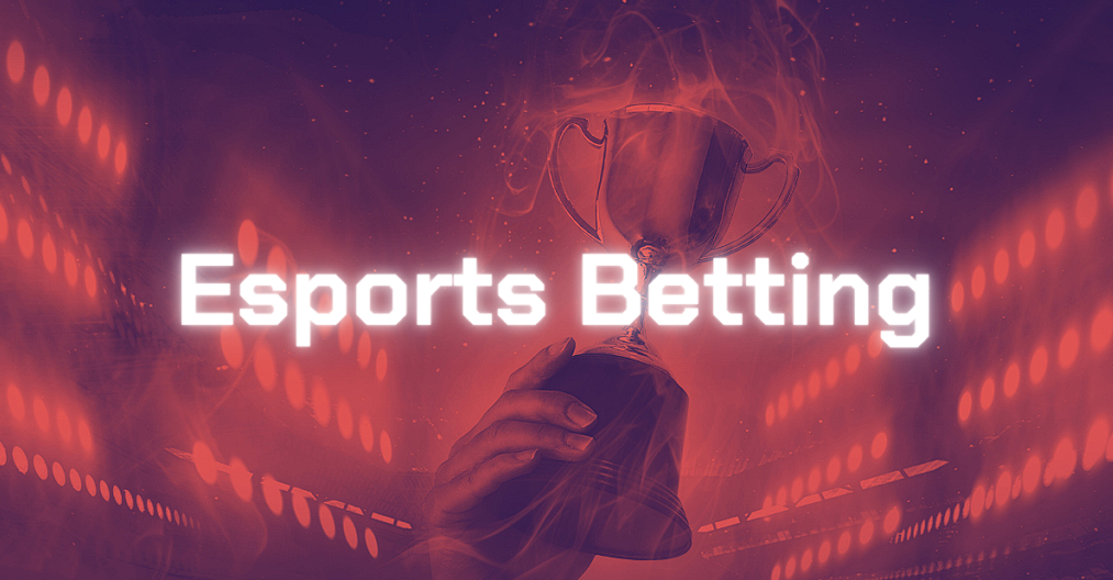 E-Sports Betting