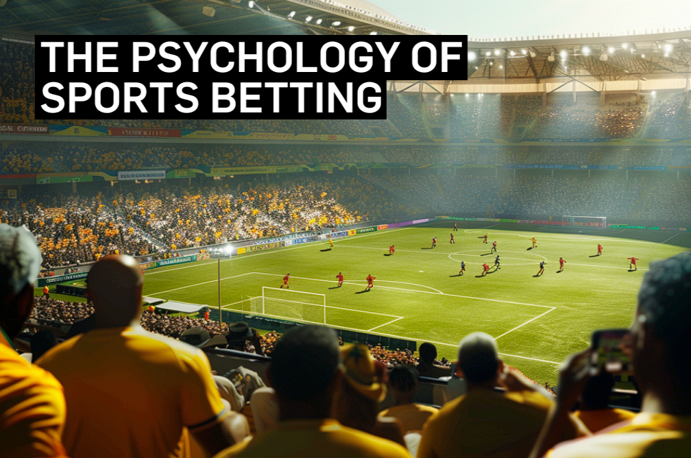 Psychology of Betting